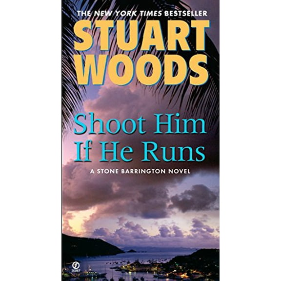 Pre-Owned Shoot Him If He Runs (Mass Market Paperback) 0451223608 9780451223609