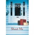 thumbnail image 1 of Shoot Me, (Paperback), 1 of 1