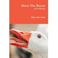 thumbnail image 1 of Shoot The Breeze, (Paperback), 1 of 1