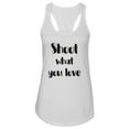 thumbnail image 1 of Shoot What You Love. Tank Women -Image by Shutterstock, Female Large, 1 of 4