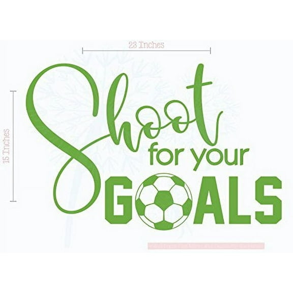 Shoot for Your Goals Soccer Best Wall Decals Stickers Vinyl Lettering Art Sports Décor 23x15-Inch Lime Green