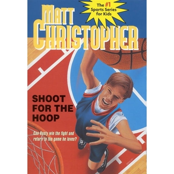 Pre-Owned Shoot for the Hoop (Paperback) 0316141259 9780316141253