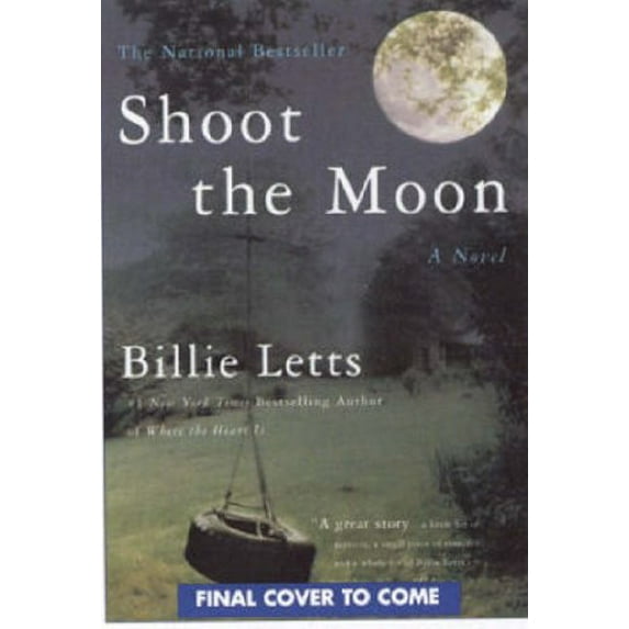 Pre-Owned Shoot the Moon (Paperback) by Billie Letts