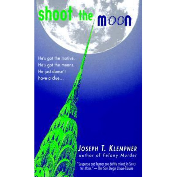 Pre-Owned Shoot the Moon (Paperback) 0312964463 9780312964467