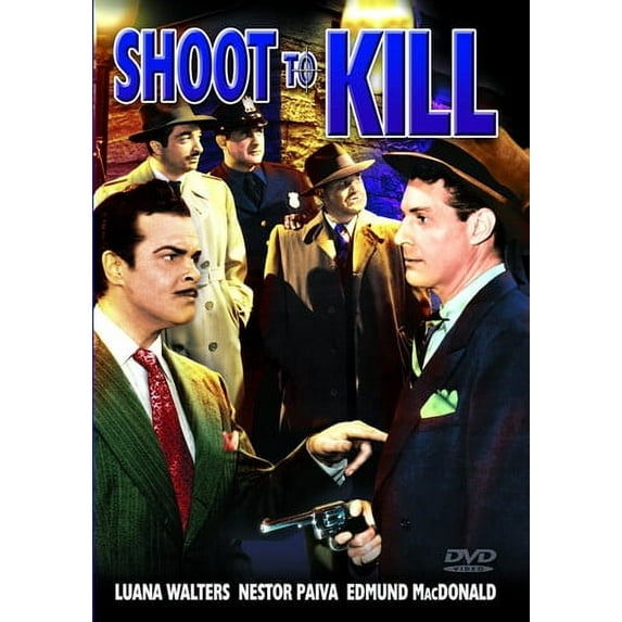 Shoot to Kill (DVD), Alpha Video, Drama