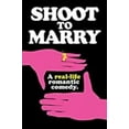 thumbnail image 1 of Shoot to Marry (DVD), Gravitas Ventures, Comedy, 1 of 1