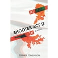 thumbnail image 1 of Shooter Act #2 (Paperback), 1 of 1