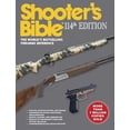 thumbnail image 1 of Shooter's Bible - 114th Edition: The World's Bestselling Firearms Reference, (Paperback), 1 of 1