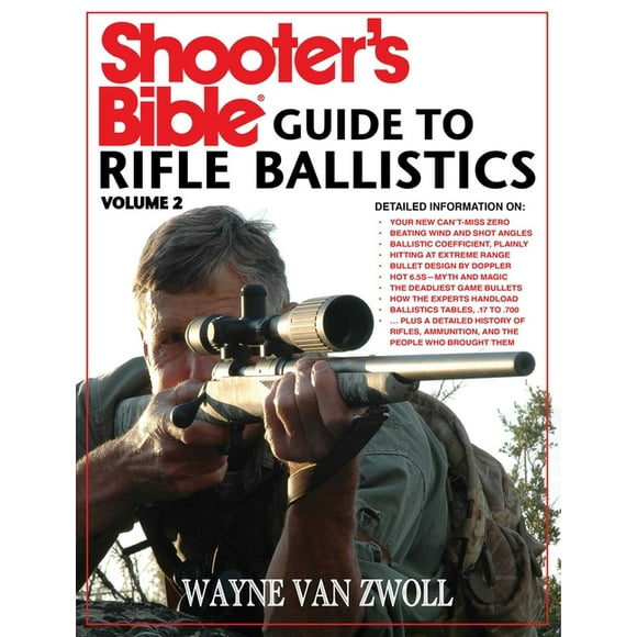 Shooter's Bible Guide to Rifle Ballistics : Second Edition (Paperback)