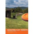 thumbnail image 1 of Shooting Clay Targets: A Beginners Guide, (Paperback), 1 of 1