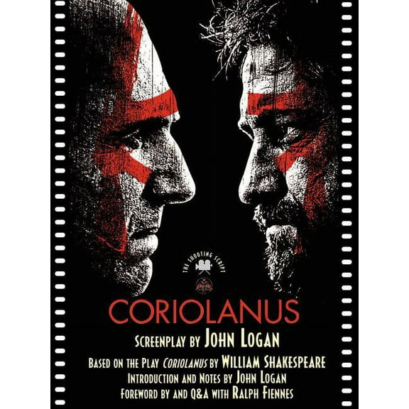 Shooting Script Coriolanus: The Shooting Script, (Paperback)