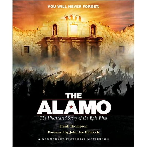 Shooting Script: The Alamo (Hardcover)