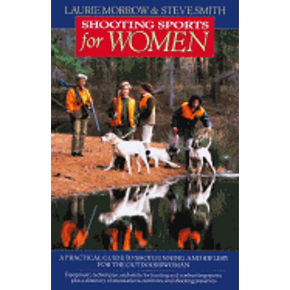 Pre-Owned Shooting Sports for Women (Hardcover) 0312147333 9780312147334