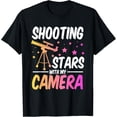 thumbnail image 1 of Shooting Stars With My Camera Cosmology Astrophotography T-Shirt men and women can wear, black, white, gifts, 1 of 4