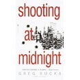 thumbnail image 1 of Pre-Owned Shooting at Midnight (Unknown) 0553578278 9780553578270, 1 of 1
