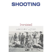 Shooting [translated], Paperback