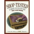 thumbnail image 1 of Pre-Owned Shop-Tested Large Furniture You Can Make (Wood Book) Paperback, 1 of 1