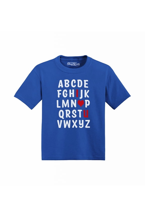 I Heart U ABC's  Love You Toddler's Cotton T-Shirt 4T Royal Blue