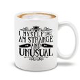 thumbnail image 1 of Shop4Ever I Myself Am Strange and Unusual Novelty Ceramic Coffee Mug Tea Cup Halloween Gift (White 11 oz.), 1 of 4