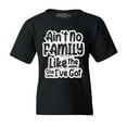 thumbnail image 1 of Shop4Ever Kids Ain't No Family Like The One I've Got Reunion Graphic Child's Youth T-Shirt Small Black, 1 of 4