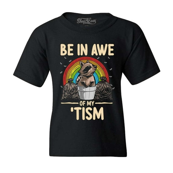 Shop4Ever Kids Be in Awe of My 'Tism Autism Awareness Raccoon Graphic Child's Youth T-Shirt X-Large Black