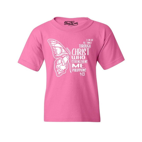 Shop4Ever Kids Butterfly Verse I Can Do All Things Through Christ Graphic Child's Youth T-Shirt Large Azalea Pink