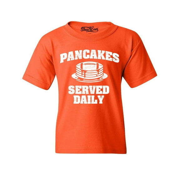 Shop4Ever Kids Distressed Pancakes Served Daily Funny Football Graphic Child's Youth T-Shirt X-Small Orange
