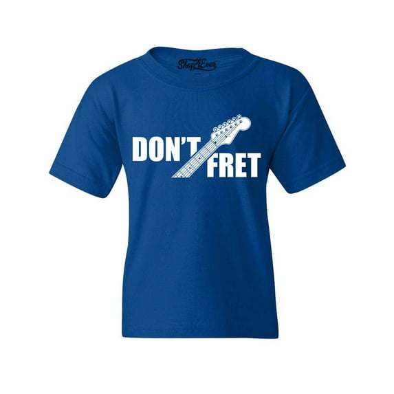 Shop4Ever Kids Don't Fret Guitar Musician Graphic Child's Youth T-Shirt X-Large Royal Blue