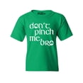 thumbnail image 1 of Shop4Ever Kids Don't Pinch Me Bro St. Patrick's Day Graphic Child's Youth T-Shirt X-Large Irish Green, 1 of 4