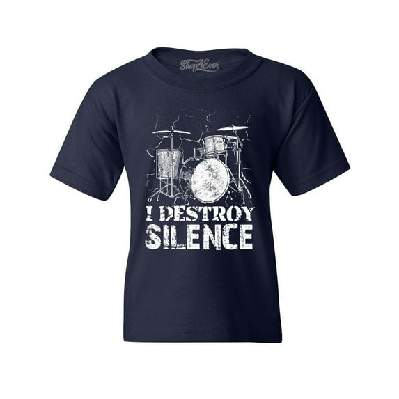 Shop4Ever Kids I Destroy Silence Drums Drummer Graphic Child's Youth T-Shirt Small Navy Blue