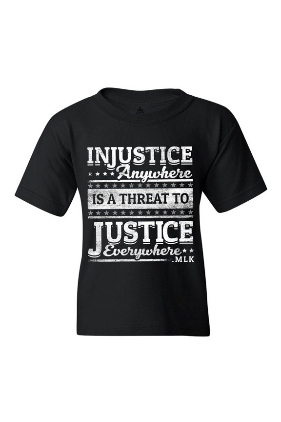 Kids Injustice Anywhere is a Threat to Justice MLK Graphic Child's Youth T-Shirt Medium Black