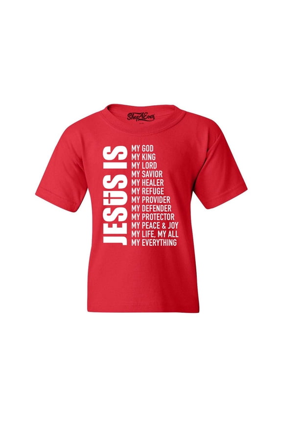 Kids Jesus Is My Everything My God My Savior Christian Graphic Child's Youth T-Shirt Medium Red