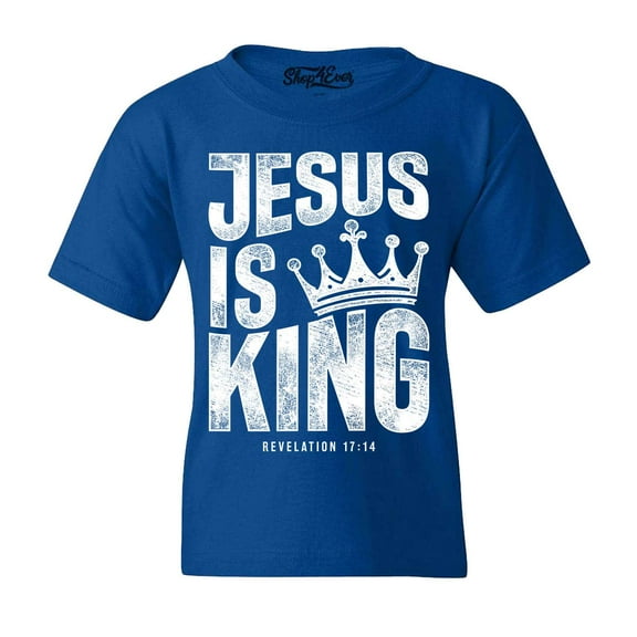 Shop4Ever Kids Jesus is King Revelation 17:14 Graphic Child's Youth T-Shirt X-Small Royal Blue