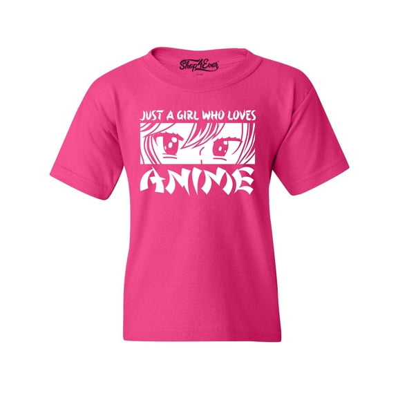 Shop4Ever Kids Just A Girl Who Loves Anime Graphic Child's Youth T-Shirt X-Small Heliconia Pink