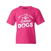 Shop4Ever Kids Just A Girl Who Loves Dogs Graphic Childs Youth T-Shirt Small Heliconia Pink
