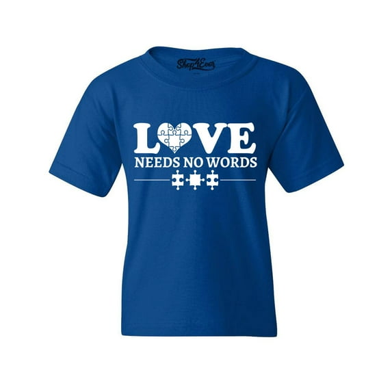 Shop4Ever Kids Love Needs No Words Autism Awareness Graphic Child's Youth T-Shirt X-Large Royal Blue