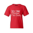 thumbnail image 1 of Shop4Ever Kids My Dog Thinks I'm Cool Graphic Child's Youth T-Shirt X-Large Red, 1 of 4