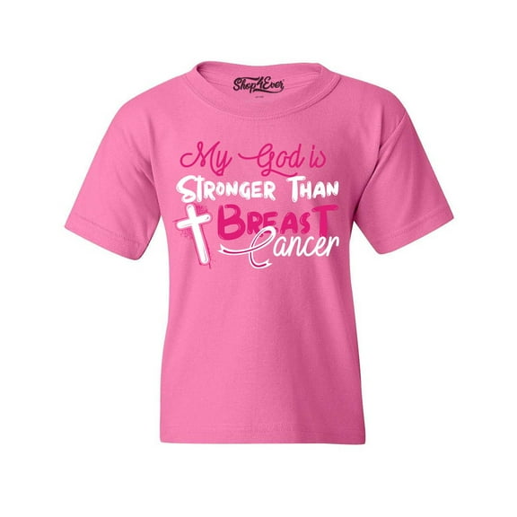 Shop4Ever Kids My God is Stronger Than Breast Cancer Graphic Child's Youth T-Shirt X-Small Azalea Pink