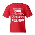 thumbnail image 1 of Shop4Ever Kids This Is What A Cool Big Brother Looks Like Graphic Child's Youth T-Shirt Medium Red, 1 of 4