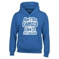 thumbnail image 1 of Shop4Ever Men's Ain't No Family Like The One I've Got Reunion Hooded Sweatshirt Hoodie XX-Large Royal Blue, 1 of 5
