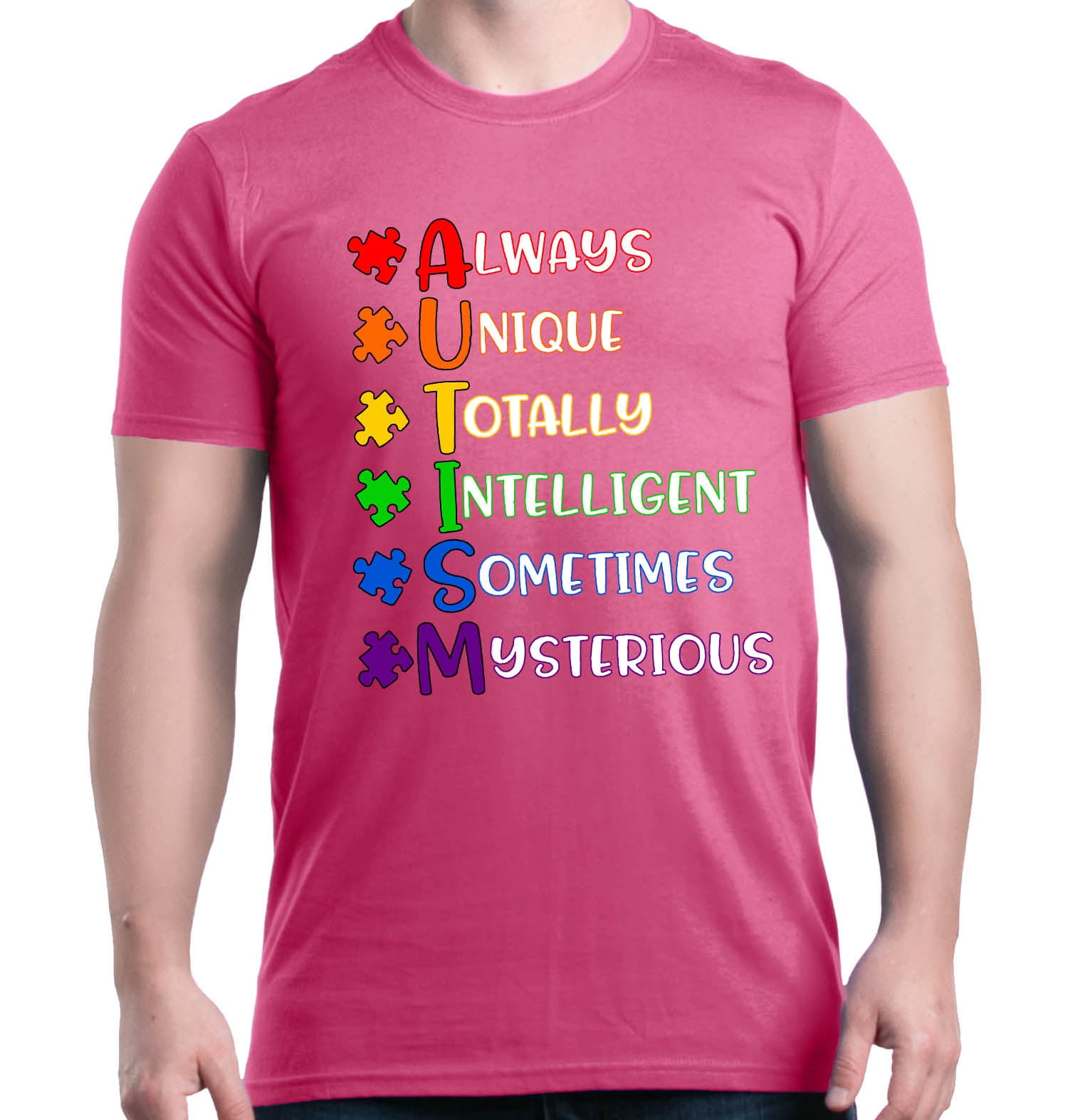 Shop4Ever Men's Always Unique Autism Awareness Graphic T-shirt X-Large Azalea Pink