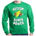 thumbnail image 1 of Shop4Ever Men's Autism Is My Super Power Autism Awareness Crewneck Sweatshirt X-Large Irish Green, 1 of 5