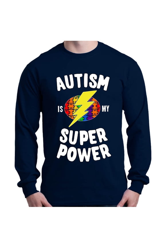 Men's Autism Is My Super Power Autism Awareness Long Sleeve Shirt Medium Navy