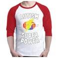 thumbnail image 1 of Shop4Ever Men's Autism Is My Super Power Autism Awareness Raglan Baseball Shirt XXX-LargeWhite/Red, 1 of 5