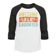 thumbnail image 1 of Shop4Ever Men's Awesome Like My Daughter Raglan Baseball Shirt XXX-LargeWhite/Black, 1 of 4