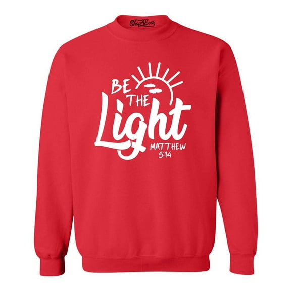 Shop4Ever Men's Be The Light Matthew 5:14 Crewneck Sweatshirt Small Red