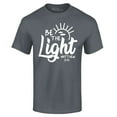 thumbnail image 1 of Shop4Ever Men's Be The Light Matthew 5:14 Graphic T-shirt XXXXX-Large Charcoal, 1 of 5