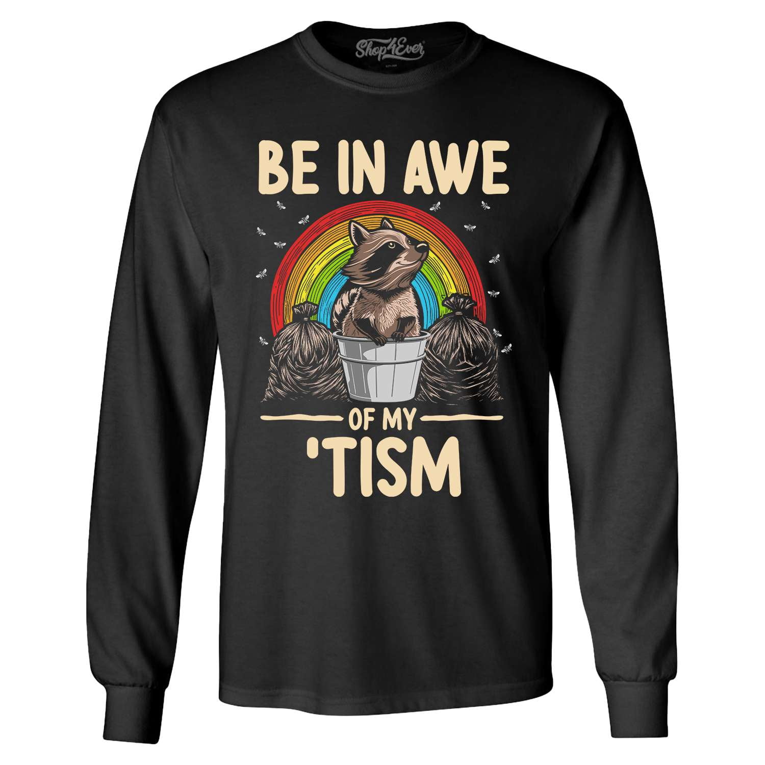 Shop4Ever Men's Be in Awe of My 'Tism Autism Awareness Raccoon Long Sleeve Shirt Medium Black