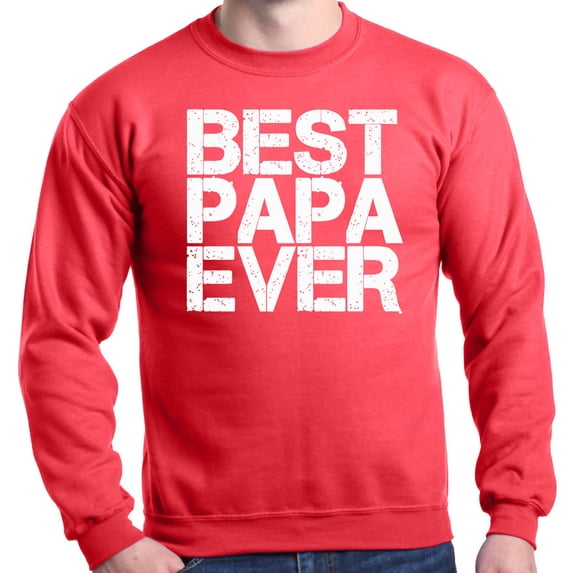 Shop4Ever Men's Best Papa Ever Bold Font Father's Day Crewneck Sweatshirt Medium Red