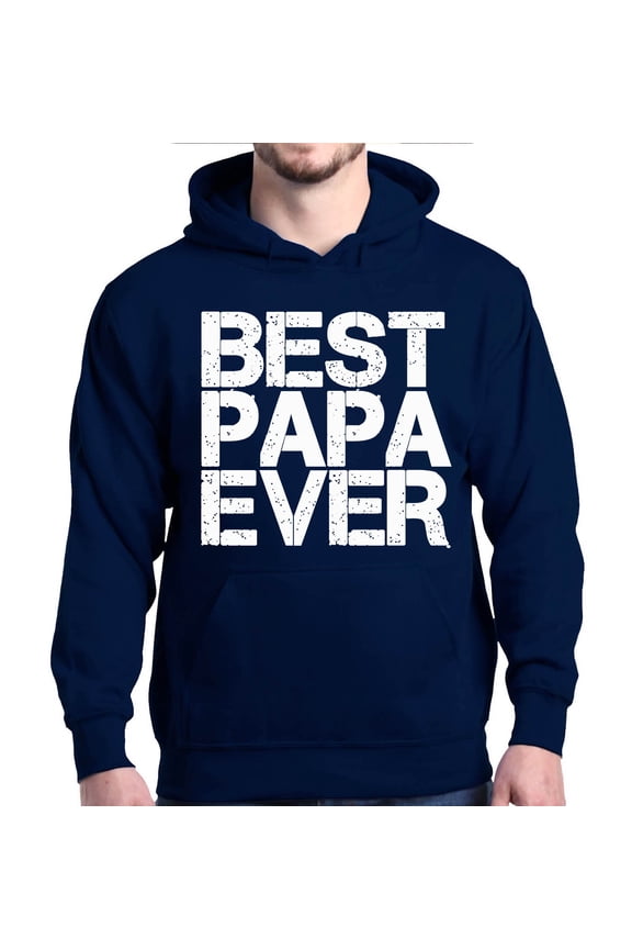 Men's Best Papa Ever Bold Font Father's Day Hooded Sweatshirt Hoodie Medium Navy